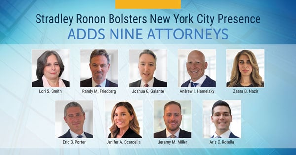 Nine-Attorney Group Joins Stradley Ronon In New York City | Insights ...