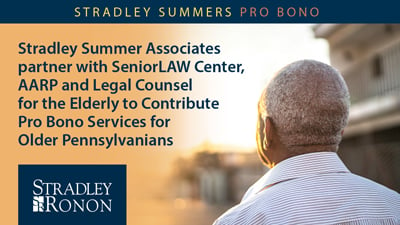 Stradley Ronon Summer Associate Program Contributes Pro Bono Services ...