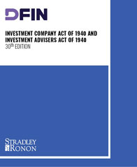 Investment Company Act of 1940 and Investment Advisers Act of 1940 (30th Edition)